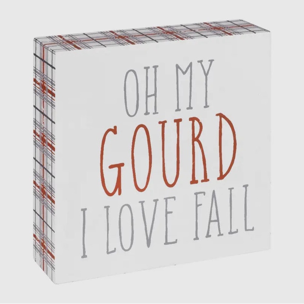 NWT: “Oh My Gourd” Block Sign